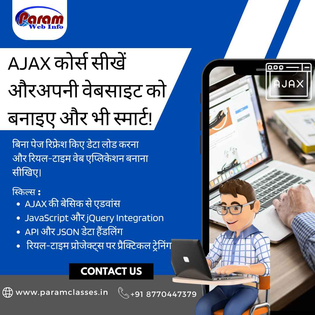 Learn AJAX and Build Smarter Websites at Param Classes
