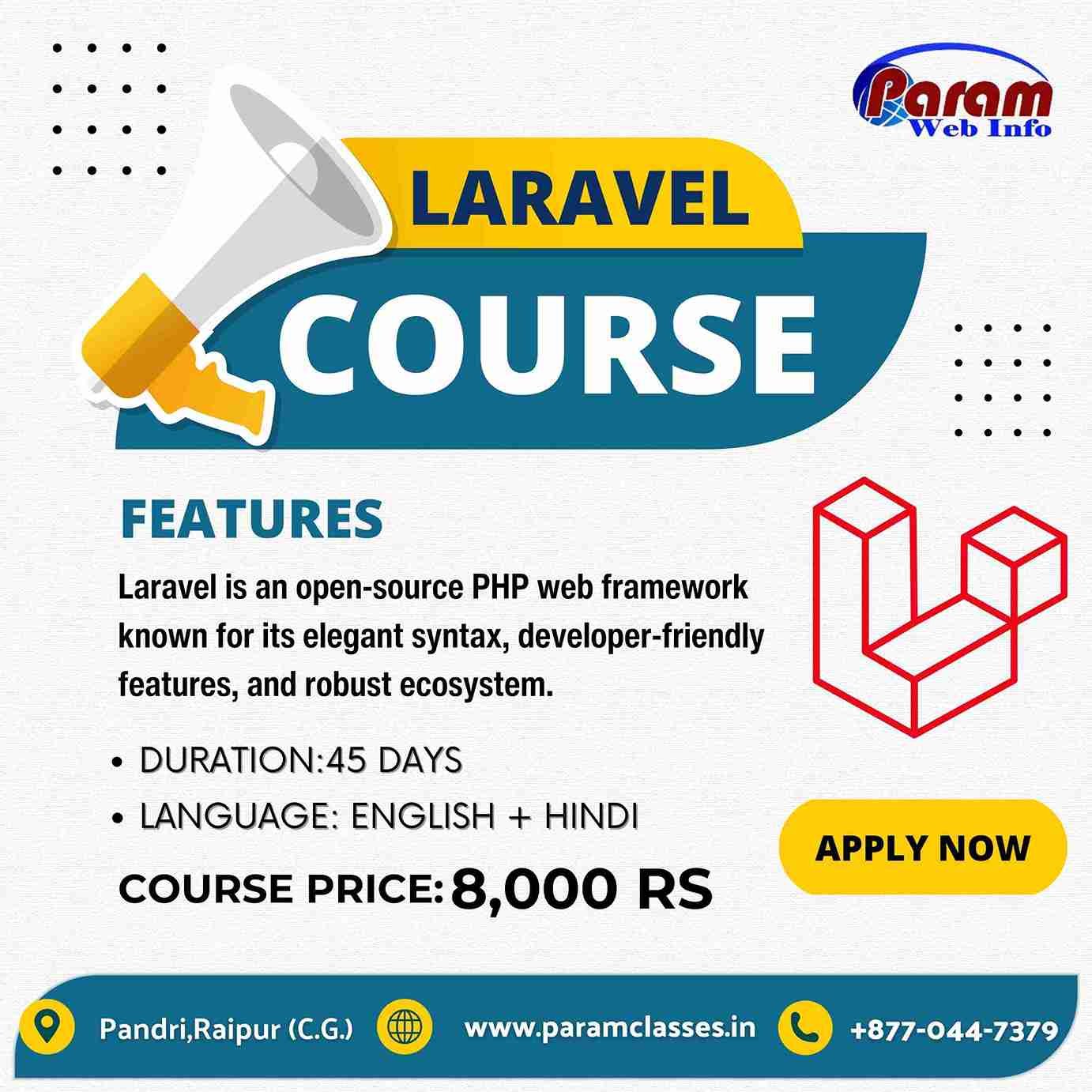 Master Laravel with Expert Training at Param Classes in Raipur