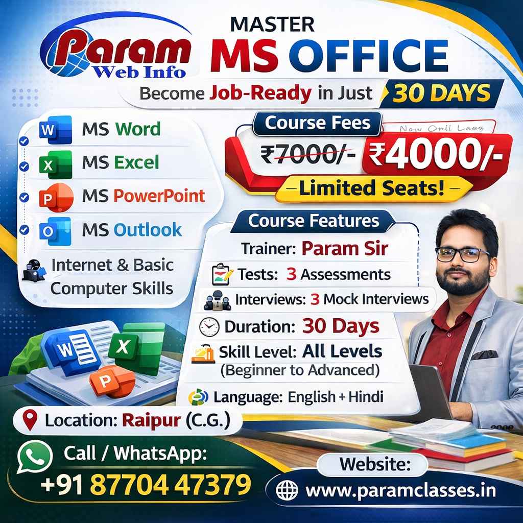 Learn MS Office in 30 Days at Paramclasses Raipur