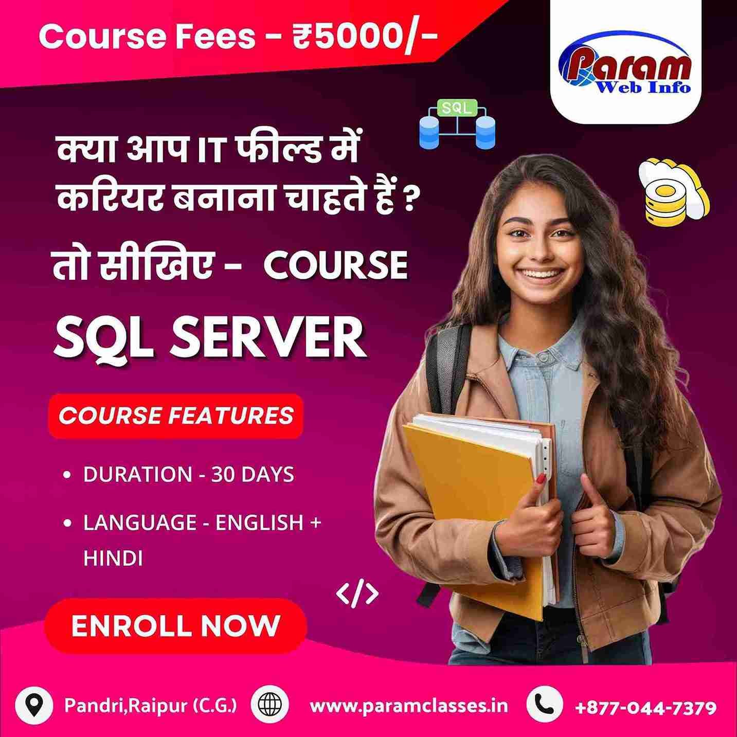 Build a Successful IT Career with SQL Server Course at Param Classes Raipur