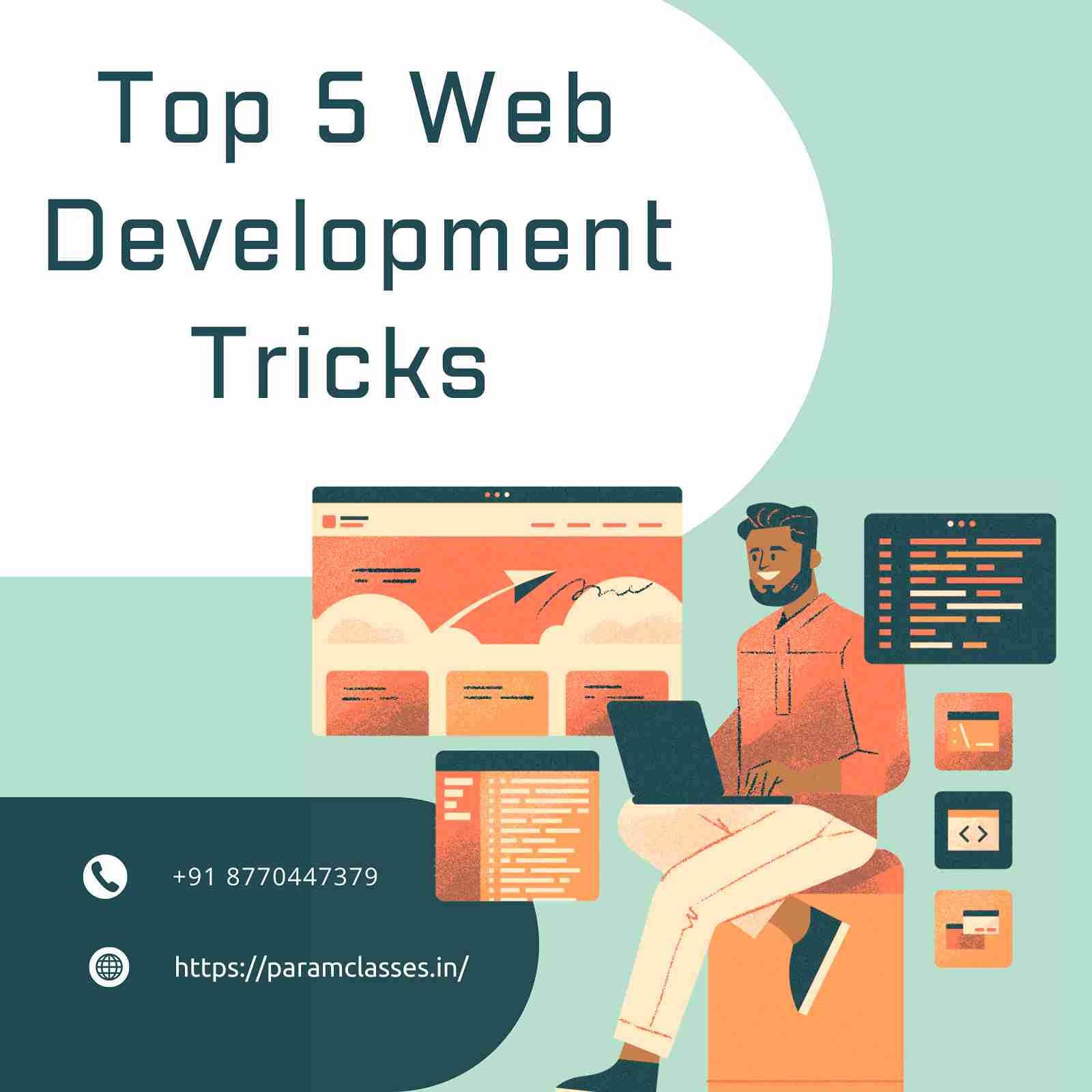 Top 5 Web Development Tricks for Developers