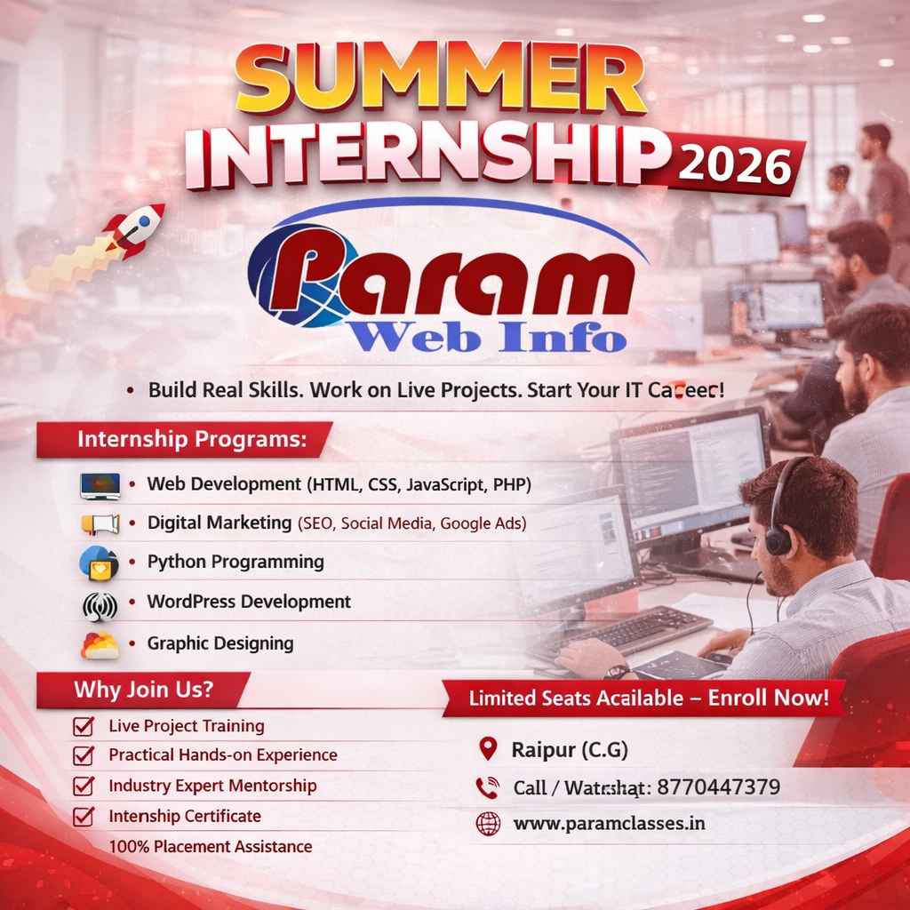 Best Summer Internship in Raipur by Paramclasses